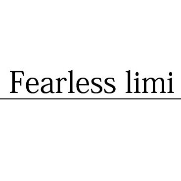 Fearless limi