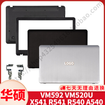 Asus X541 R541 R540 A540 VM592 VM520U A Case C Case D Case Screen Shaft