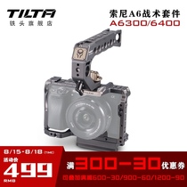 TILTA Iron head Sony A6300 A6400 Micro single camera Rabbit cage Photography kit Body Surround Professional Edition