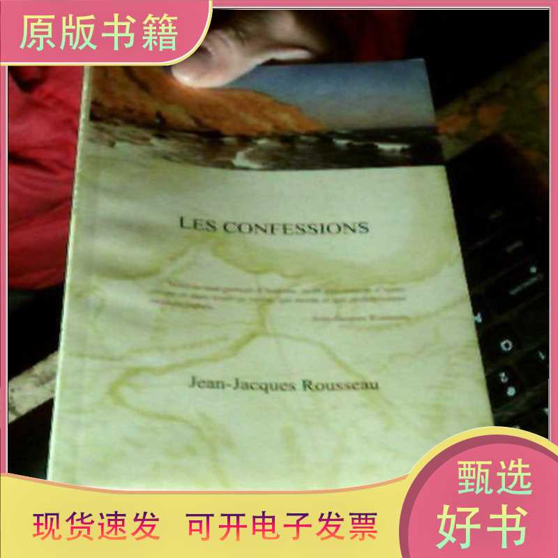 Les Confessions Faith English Version 2D/Jean-Jacques Rousseau/Unknown