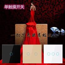 Pure touch switch type 86 without remote control function touch induction light touch tempered glass wall switch single live wire