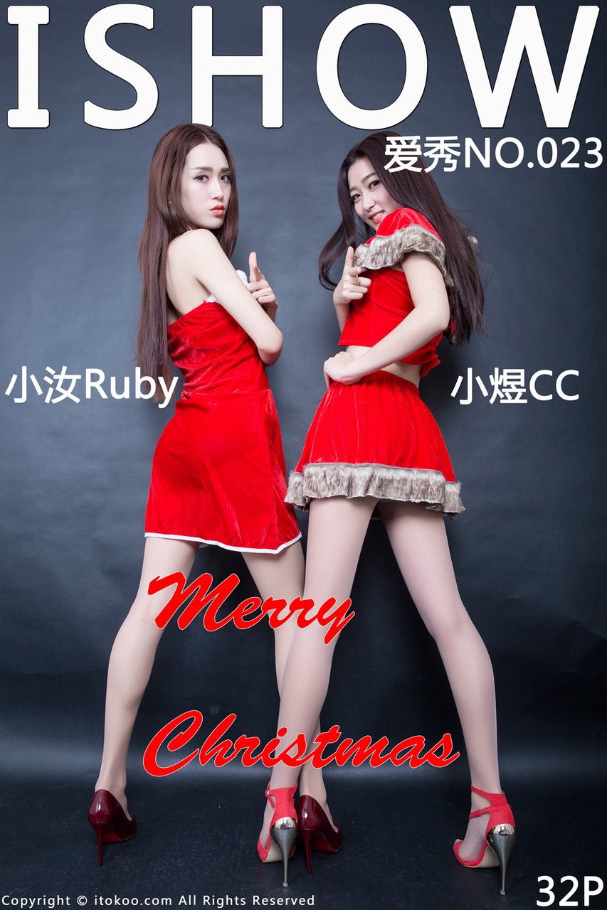 [ISHOW爱秀]2015-12-24 NO.023 小汝Ruby ＆ 小煜CC Merry Christmas