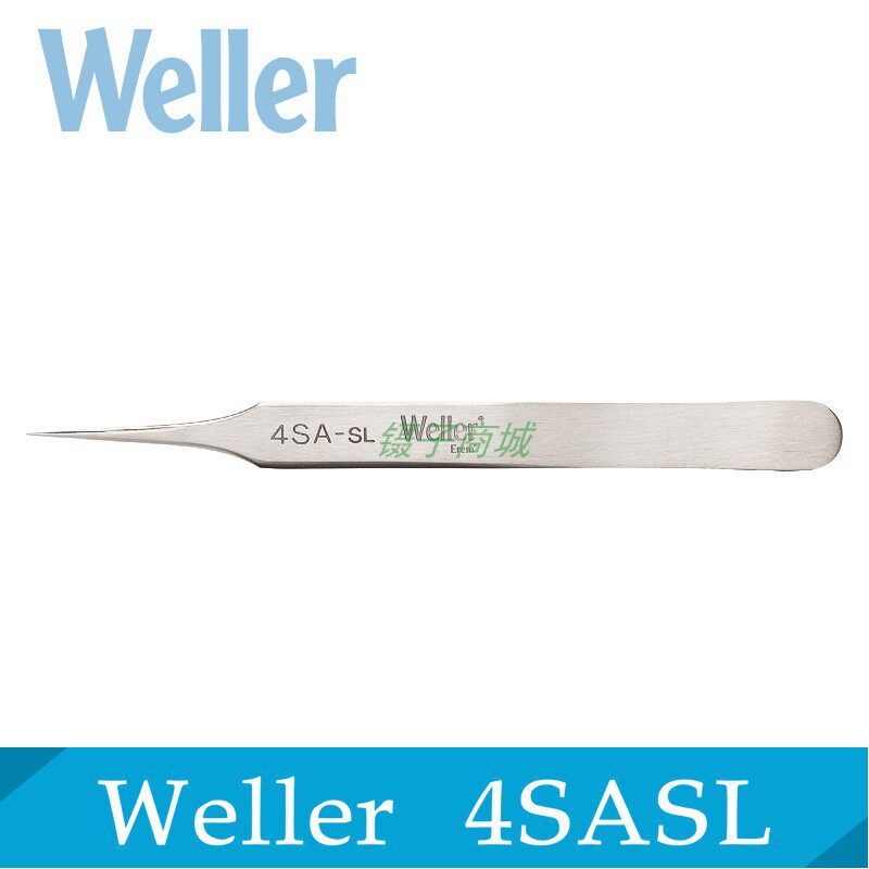 Weller镊子4SASL 特种不锈钢瑞士高精密微电子组装镊子