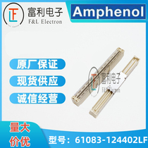 61083-124402LF Original FCI Berg imported 120P 0 8 pitch male 7 6H spot