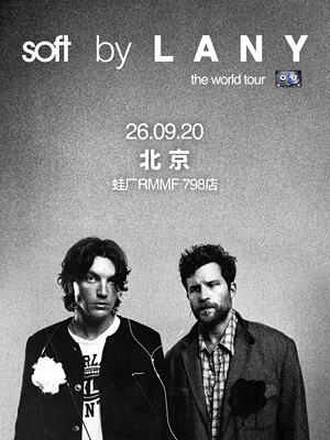LANY: soft world tour 北京站