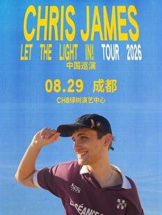Chris James: Let The Light In! Tour 2026成都站