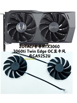 ZOTAC Sotai RTX3060 3060ti Twin Edge OC graphics card cooling fan GA92S2U