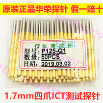 Original Huarong probe P125-Q1 straight upper four claw ICT test needle 2 02 jig spring thimble
