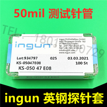 KS-050 30 47 E08 Germany ingun probe sleeve British steel ICT test needle holder PCB spring needle tube
