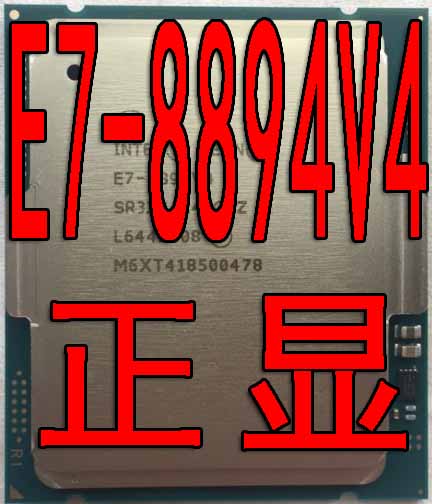 Intel Xeon E7-8894 v4 60M Cache 2 40 GHz new spot positive
