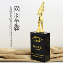 Creative metal trophy Small gold sports badminton game Crystal trophy custom made free lettering