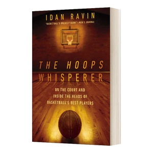 Оригинальная английская версия The Hoops Whisperer Basketball Whisperer На площадке В головах баскетболистов Английская версия Импортированная английская оригинальная книга