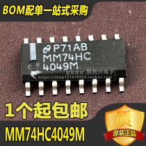 MM74HC4049M CD4049BCM SOP logic inverter original can be shot