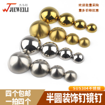  Glass fixing nails semicircular decorative nails 304 stainless steel mirror nails Screw nails ugly cover Palace door nails Drum nails cap