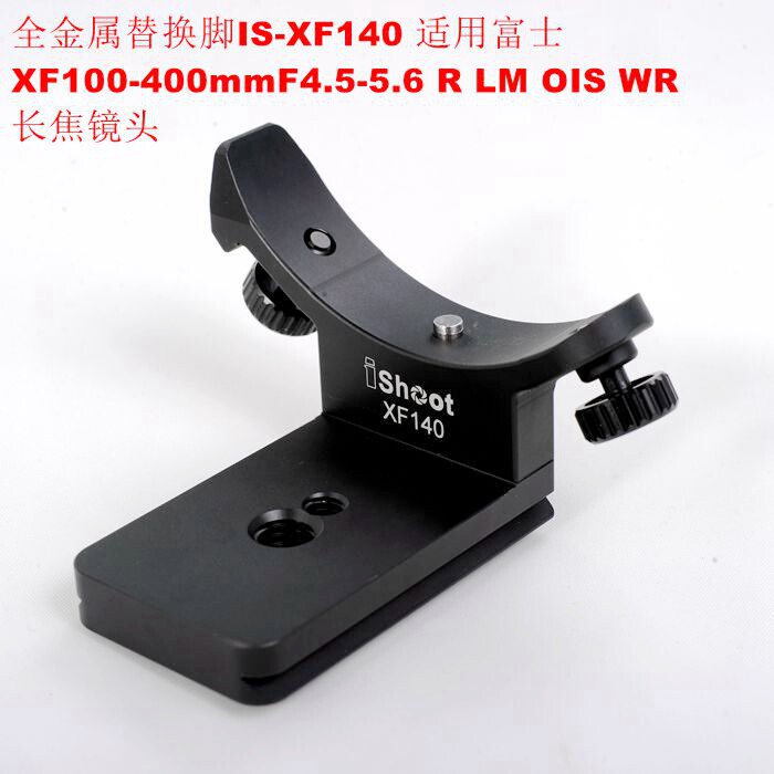 Replacement Foot IS-XF140 for Fujifilm XF100-400mmF4 5-5 6R LM OIS WR Lens