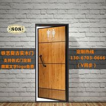Retro solid wood industry wind Wrought iron creative door Bar cafe toilet door Bathroom door Bathroom custom door