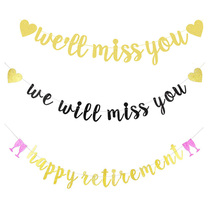 we will miss you welcome to send decoration pull flag happy retirement retirement decoration flower