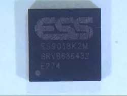 ES9018K2M ES9018K2M ES9018JPA ES9018S ESS chip for the ES9018K2M