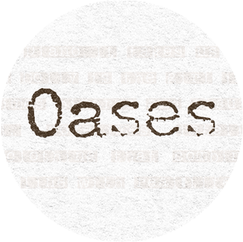 Oases 沙木屿