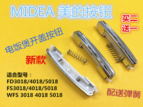 Beauty cooker FD3018 FD3018 FS4018 MB-5018 MB-5018 cover open lid switch button buckle brand new