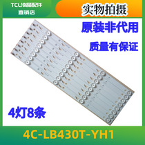  TCL L43F2800A L43F2820E LCD TV light bar 4C-LB430T-YH1 Set of 8 4 lights