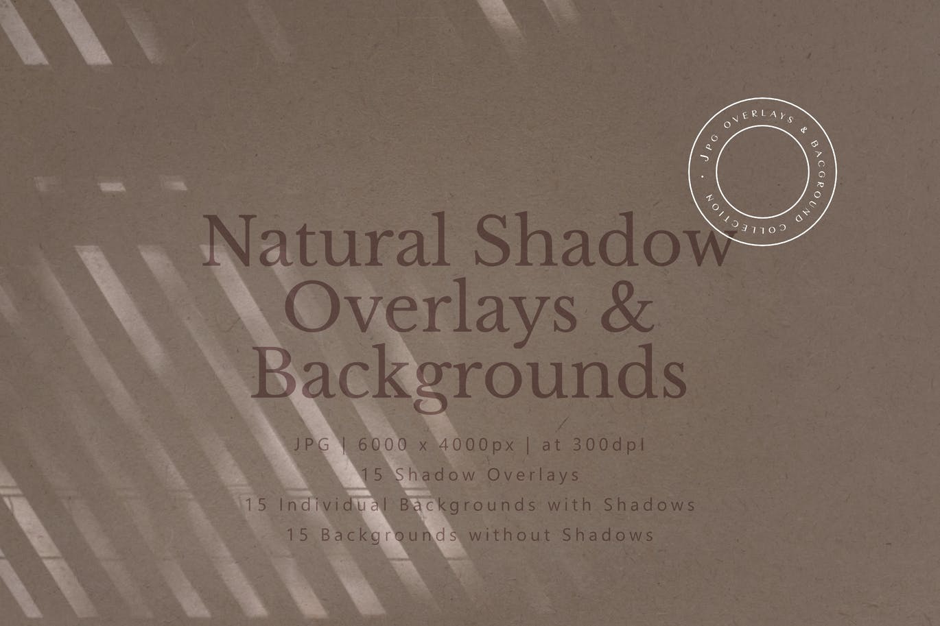 自然阳光阴影叠层和背景素材 Natural Shadow Overlays and Backgrounds