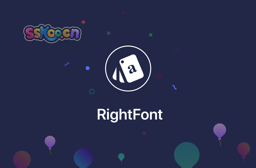 RightFont 6.0.3 设计师字体管理神器下载安装