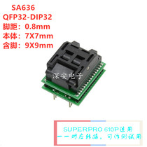 TQFP32 Burned Test Block SA636 IC51-0324-1498 Burner Chip with Foot 9x9