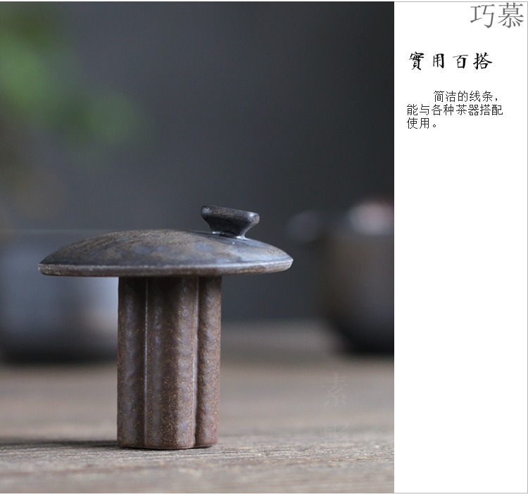 Qiao mu creative cover set coarse pottery vertical lid restoring ancient ways is the put value frame kung fu tea accessories quincuncial piles pillar cover