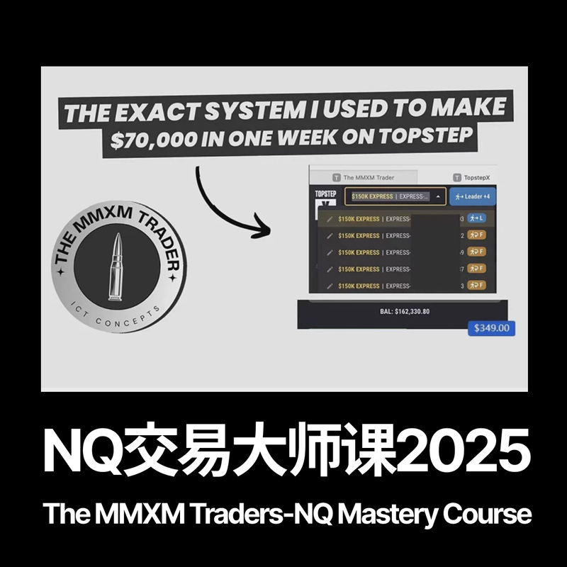 Nq Trading Master Course 2025 Chinese-English the Mmxm Traders-Nq Mastery Course Nq Trading Master Course 2025 Chinese-English the Mmxm Traders-Nq Mastery Course