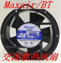 Brand new original Maxair BT 15050B2HL AC cooling fan 15050B2H 220V