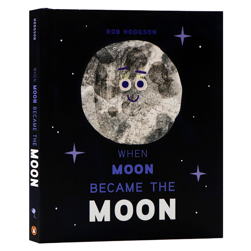 When Moon Became the Moon, Original English Version, Weather Science-Themed Picture Book, Children's Science Picture Book, Natural Science Knowledge Encyclopedia Picture Book, Hardcover, Rob Hodgson