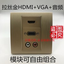 Type 86 wire drawing gold HDMI VGA audio free of welding panel socket wall inserts hdmi high-definition vga mother to mother