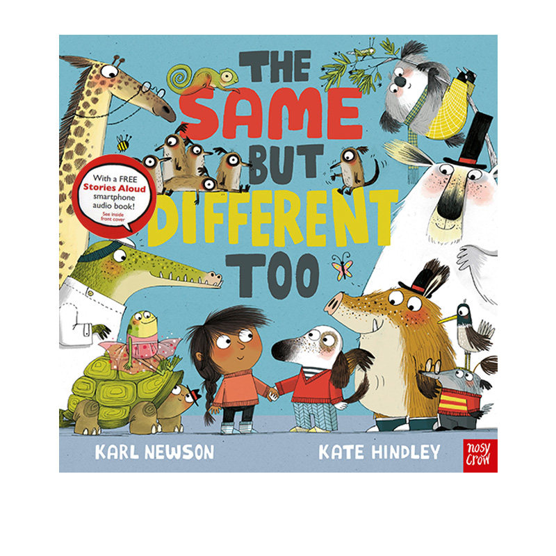 Детская книга оригинальные 进口英文原版 kate hindley:我们一样不一样 the same but different too 低幼童书性格启蒙绘本 亲子睡前故事书