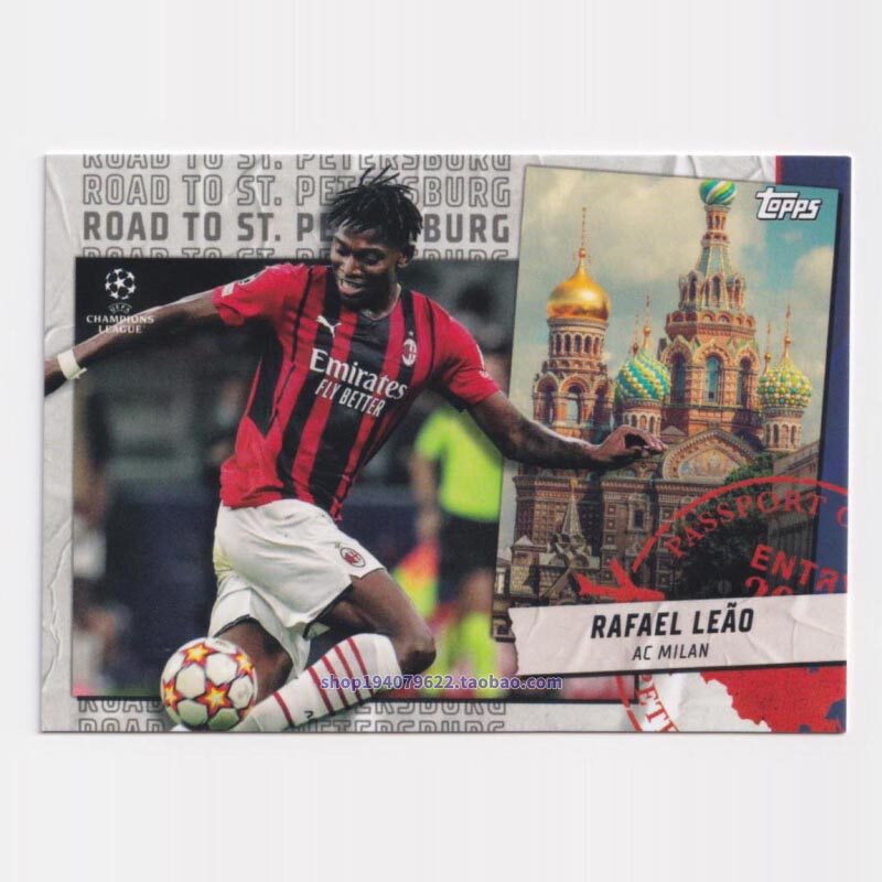 Topps2021-2022 Champions League stars St. Petersburg Road Leao AC Milan RSP-16#-Taobao