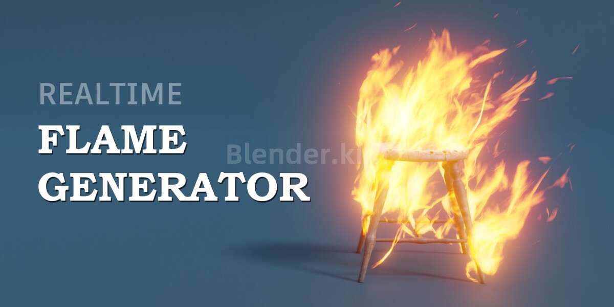 火焰生成预设 Realtime Flame Generator - Blender预设-魔酷网
