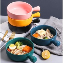 Ceramic Foam Noodle Bowl Fruit Salad Bowl Home Creative Handle Baking Breakfast Pan Personality Dish BOWL OF RICE BOWL SINGLE