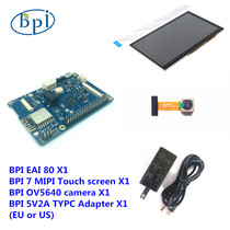 Banana pie BPI EAI80 AIoT development board BPI 7 inch screen OV5640 camera power supply kit