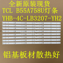 TCL B55A758U LCD strip YHB-4C-LB3207-YH2 with screen LVU550CSOTE2 backlight