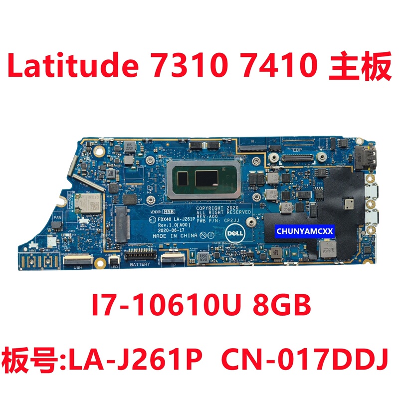 Dell Dell Latitude 7310 7410 Motherboard I7-10610U 8g La-J261P 17Ddj