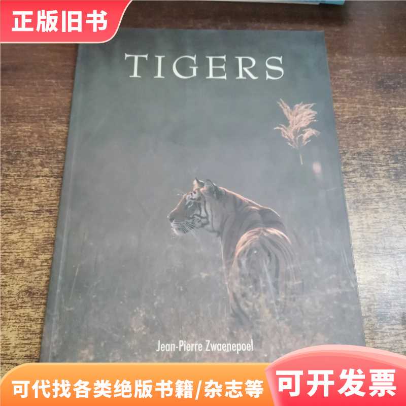 Tigers/Jean-Pierre/Chronicle Books Tigers/Jean-Pierre/Chronicle Books