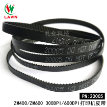Original ZM400 ZM600 300dpi printer belt ZT410 ZT420 conveyor belt P N:20005