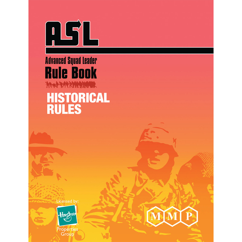 In Stock/Asl Rules-Historical Module Chapters/Pocket Edition/Full Rules/Pocket Rulebook/Mmp In Stock/Asl Rules-Historical Module Chapters/Pocket Edition/Full Rules/Pocket Rulebook/Mmp