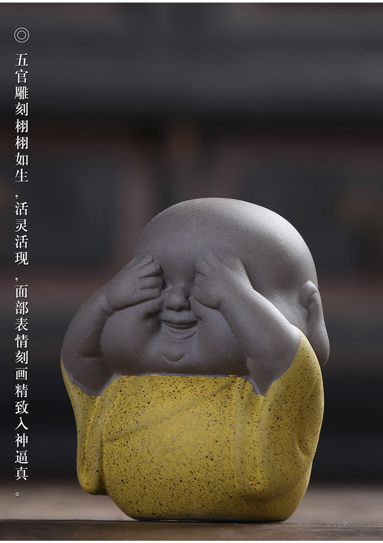 Injection machine don 't listen to not to say the young monk tea pet violet arenaceous the little novice monk ceramic tea art kunfu tea place of zen