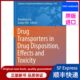 [in Stock Original Edition] Drug Transporters in Drug Disposition, Effects and Toxicity Liu, Xi