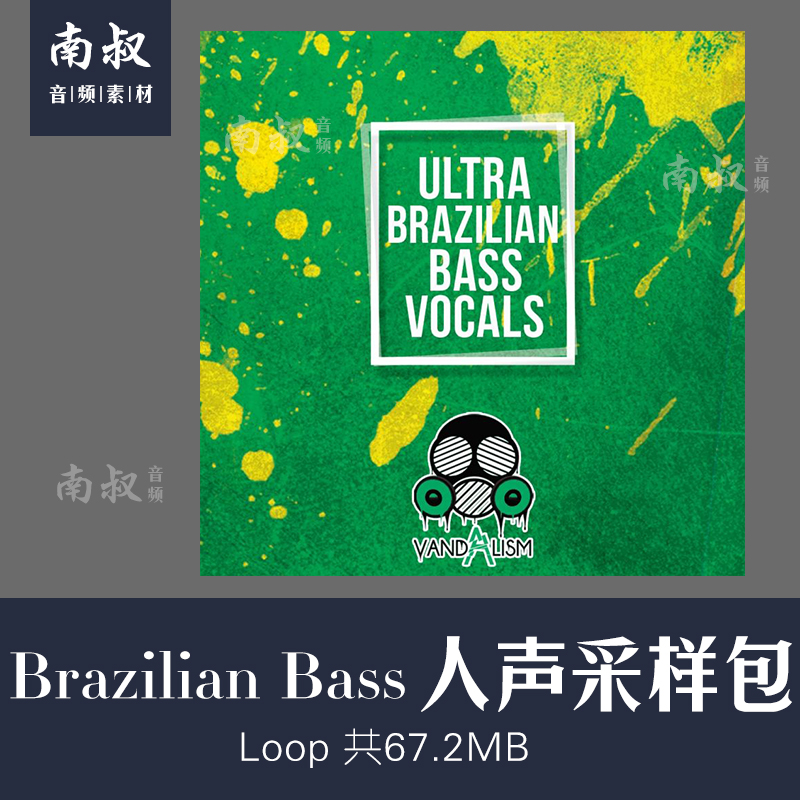 Vandalism Ultra Brazillian Bass Vocals electrophononic sound-like melodic material package