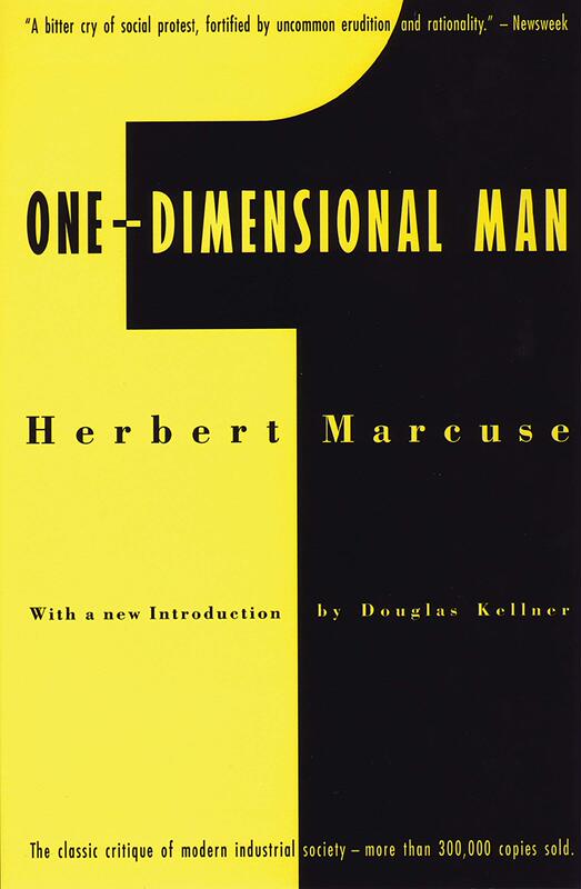 One-Dimensional Man: Studies in Ideology of Advanced Industrial Society (English Original Edition)