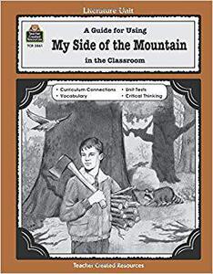 【预售】A Guide for Using My Side of the Mountain in the Classroom