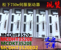  Panasonic 750W Servo drive MCDHT3520E MCDHT3520E02 CA1 Motor MHMD082G1V