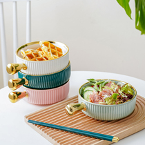High value gold edge gold edge hand handle bowl baking bowl ceramic fruit Net red breakfast salad instant noodle bowl light luxury anti-hot creative